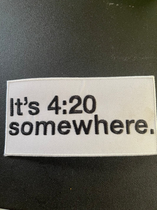 It’s 4:20 Somewhere Iron On