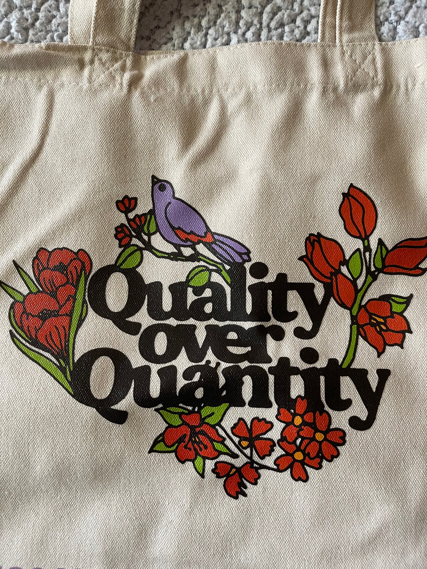 QUALITY OVER QUANTITY BAG